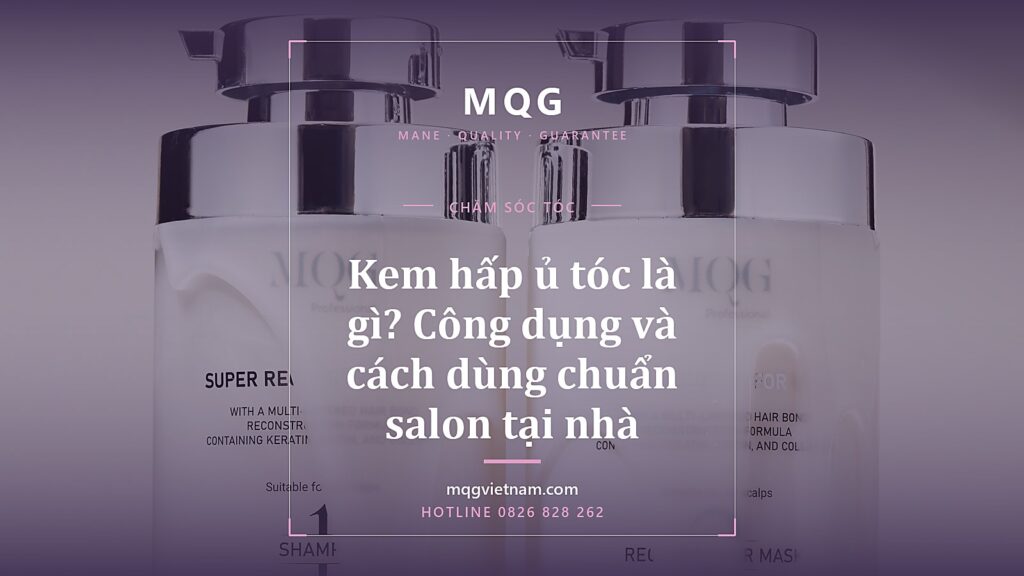 Kem hấp ủ tóc là gì?